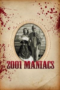 Download 2001 Maniacs (2005) Full Movie 480 | 720