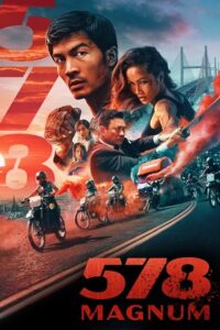 Download 578 Magnum (2022) WEB-DL Hindi-Dubbed (ORG) 480p | 720p | 1080p