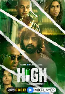 Download [18+] High Season 1 (2020) Hindi Complete MX Player WEB Series WEB-DL 480p | 720p