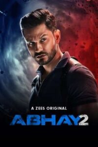 Download Abhay Season 2 (2020) Hindi Complete Zee5 Original WEB Series WEB-DL 480p | 720p