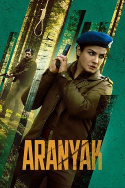 Download Aranyak Season 1 (2021) Complete Hindi WEB Series 480p | 720p