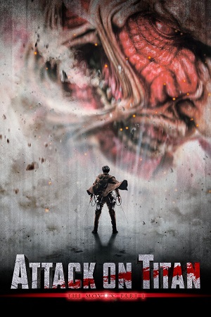 Download Attack On Titan Part 1 (2015) Dual Audio [Hindi + English] WeB-DL 480p | 720p | 1080p