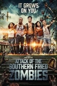 Download Attack of the Southern Fried Zombies (2017) Dual Audio [Hindi + English] Full Movie 480p | 720p