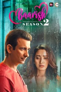 Download Baarish Season 2 (2020) Hindi Altbalaji WEB Series 480p | 720p