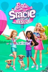 Download Barbie and Stacie to the Rescue (2024) WEB-DL Dual Audio {Hindi-English} 480p | 720p | 1080p