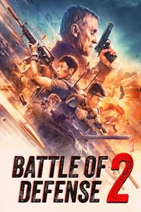 Download Battle of Defense 2 (2020) Dual Audio {Hindi-English} HC-ESubs WEB-DL 480p | 720p | 1080p