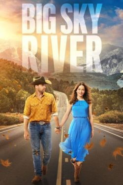 Download Big Sky River (2022) Dual Audio {Hindi English} WEB-DL 480p | 720p | 1080p