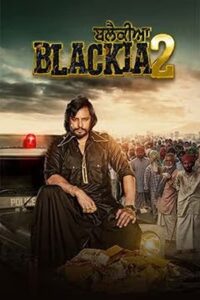 Download Blackia 2 (2024) Punjabi WEB-DL Full Movie 480p | 720p | 1080p