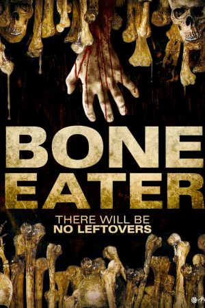 Download Bone Eater (2007) Dual Audio {Hindi-English} 480p | 720p