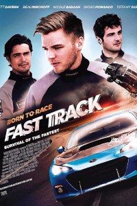 Download Born To Race Fast Track (2014) Dual Audio (Hindi-English) 480p | 720p