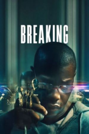 Download Breaking (2022) BluRay Dual Audio {Hindi-English} 480p | 720p | 1080p