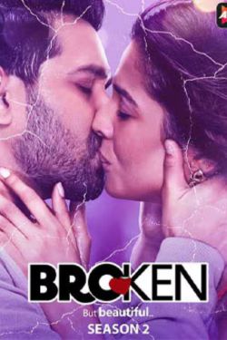 Download Broken But Beautiful Season 2 (2019) Hindi Complete ALTBalaji WEB Series HDRip 480p | 720p