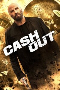 Download Cash Out (2024) {English with Subtitles} Full Movie WEB-DL 480p | 720p | 1080p