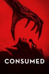 Download Consumed (2024) WEB-DL Dual Audio {Hindi-English} 480p | 720p | 1080p