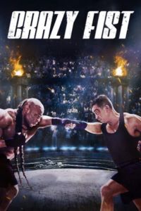 Download Crazy Fist (2021) WEB-DL Dual Audio {Hindi-English} Full Movie 480p | 720p