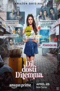 Download DIL DOSTI DILEMMA Season 1 (2024) {Hindi DD5.1} Amazon Prime Video Series 480p | 720p | 1080p