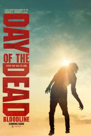 Download Day of the Dead: Bloodline (2017) English Full Movie BluRay 480p | 720p