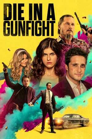 Download Die in a Gunfight (2021) Dual Audio [Hindi + English] BluRay 480p | 720p | 1080p