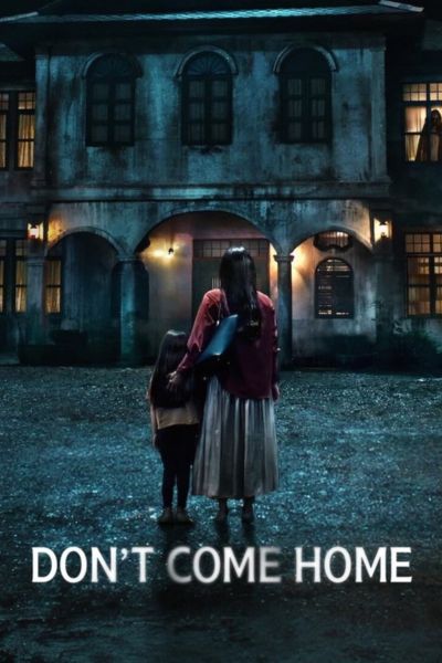 Download Don’t Come Home (Season 1) WEB-DL Dual Audio [Hindi & English] 480p | 720p | 1080p