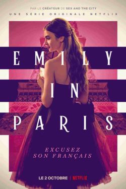 Download Emily in Paris (Season 1 – 3) Dual Audio {Hindi-English} Complete WEB Series WEB-DL 480p | 720p | 1080p