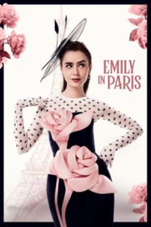 Download Emily in Paris Season 4 (2024) Dual Audio {Hindi-English} WEB-DL 1080p | 720p