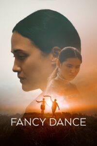 Download Fancy Dance (2024) {English with Subtitles} Full Movie WEB-DL 480p | 720p | 1080p