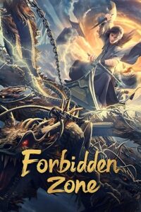 Download Forbidden Zone (2023) Dual Audio [Hindi + Chinese] WeB-DL 480p | 720p | 1080p