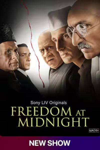 Download Freedom at Midnight Season 1 (2024) SonyLIV Original Hindi [MulTi-Audio] WEB Series WEB-DL 480p | 720p | 1080p