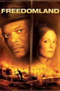 Download Freedomland (2006) Dual Audio [Hindi + English] WeB-DL 480p | 720p | 1080p