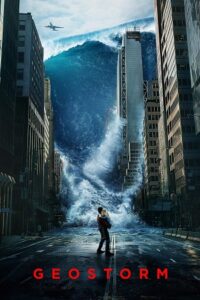 Download Geostorm (2017) Dual Audio [Hindi + English] BluRay Full Movie 480p | 720p | 1080p