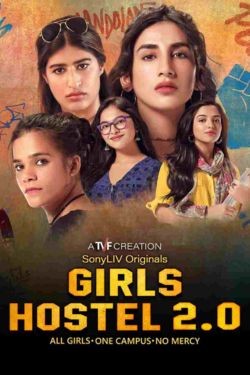 Download Girls Hostel (Season 2) Hindi Complete SonyLiv WEB Series 480p | 720p