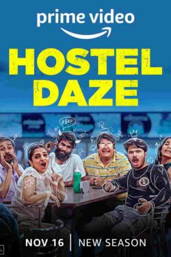 Download Hostel Daze (Season 3) Hindi Amazon Original Complete WEB Series 480p | 720p