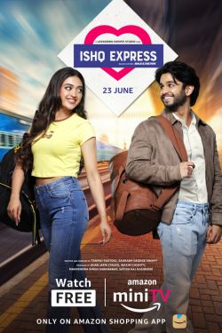 Download Ishq Express (Season 1) Hindi Complete Amazon MiniTV WEB Series WEB-DL 480p | 720p