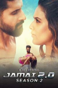 Download Jamai 2.0 (2021) Season 2 Hindi Complete ZEE5 Original WEB Series HDRip 480p | 720p