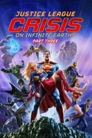 Download Justice League: Crisis On Infinite Earths Part Three (2024) Dual Audio [English] WeB-DL 480p | 720p | 1080p