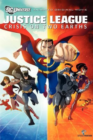 Download Justice League: Crisis on Two Earths (2010) {English With Subtitles} 480p | 720p | 1080p