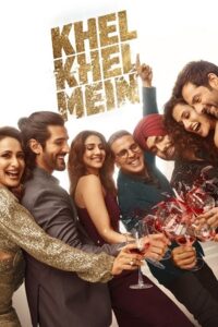 Download Khel Khel Mein (2024) NF WEB-DL {Hindi DD5.1} Full Movie 480p | 720p | 1080p