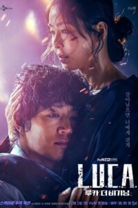 Download L.U.C.A.: The Beginning (Season 1) in Hindi (ORG) K-Drama Series WEB-DL 480p | 720p | 1080p