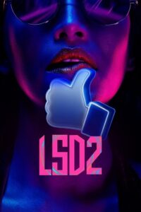 Download LSD 2 – Love, Sex Aur Dhokha 2 (2024) NF WEB-DL {Hindi DD5.1} 480p | 720p | 1080p