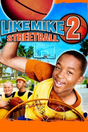 Download Like Mike 2: Streetball (2006) English Full Movie Webrip 720p | 1080p