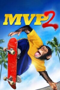 Download MVP 2 Most Valuable Primate (2001) Dual Audio [Hindi + English] Full Movie 480p | 720p | 1080p