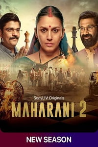 Download Maharani Season 2 (2022) Hindi Complete SonyLIV Original WEB Series 480p | 720p WEB-DL