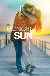 Download Midnight Sun (2018) Dual Audio [Hindi + English] BluRay Full Movie 480p | 720p | 1080p