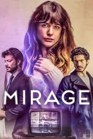 Download Mirage (2018) BluRay Dual Audio {Hindi-English} 480p | 720p | 1080p