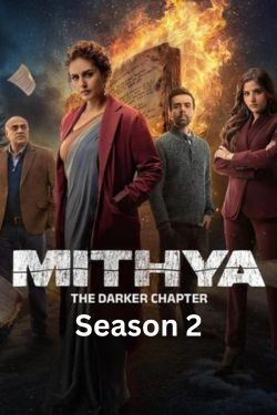 Download Mithya Season 2 (2024) Hindi HDRip 480p | 720p | 1080p