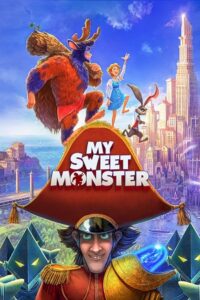 Download My Sweet Monster (2021) Dual Audio [Hindi + English] WeB-DL 480p | 720p | 1080p