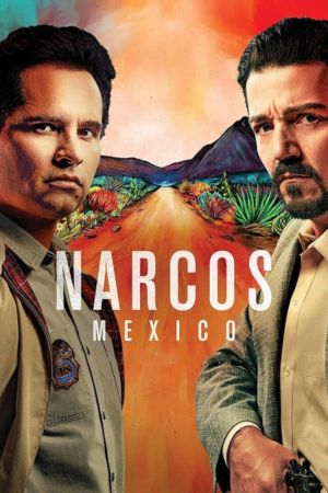 Download Narcos: Mexico (Season 1 – 3) Dual Audio {Hindi-English} 720p | 1080p