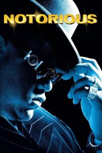 Download Notorious (2009) {English with Subtitles} Full Movie WEB-DL 480p | 720p | 1080p