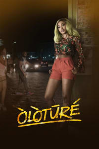 Download Òlòtūré (2019) (English Audio) Msubs Web-Dl 480p | 720p | 1080p