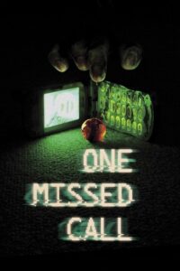 Download One Missed Call (2003) BluRay Dual Audio {Hindi-Japanese} 480p | 720p | 1080p